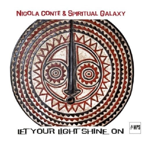 Nicola Conte & Spiritual Galaxy - Let Your Light Shine On (CD)
