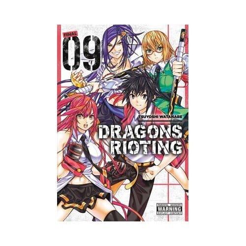 Dragons Rioting, Vol. 9 - Tsuyoshi Watanabe