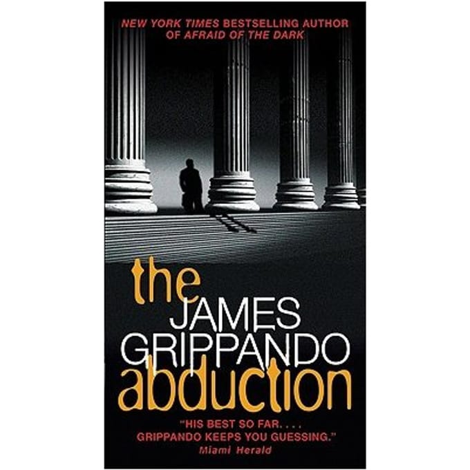 The Abduction - James Grippando
