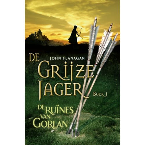 De Ruïnes Van Gorlan - De Grijze Jager - John Flanagan