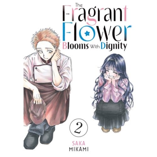 The Fragrant Flower Blooms With Dignity 2 - The Fragrant Flower Blooms With Dignity - Saka Mikami