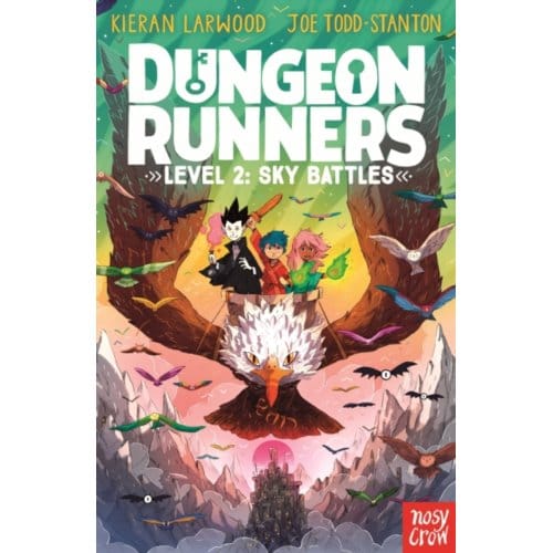 Dungeon Runners: Sky Battles - Dungeon Runners - Kieran Larwood