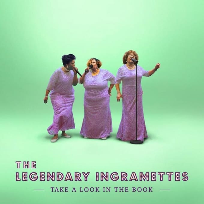 Legendary Ingramettes - Take A Look In The Book (CD)