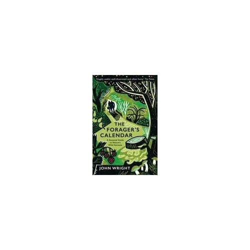 The Forager's Calendar - John Wright
