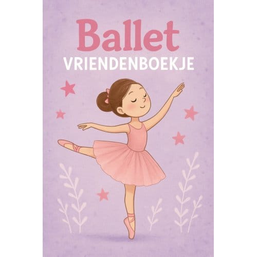Ballet Vriendenboekje - Andries B.V.
