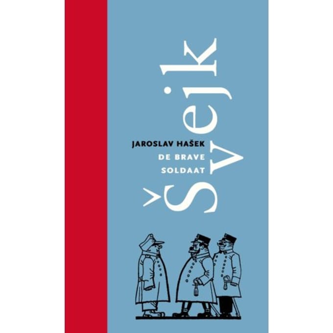 De Brave Soldaat - Jaroslav Hašek