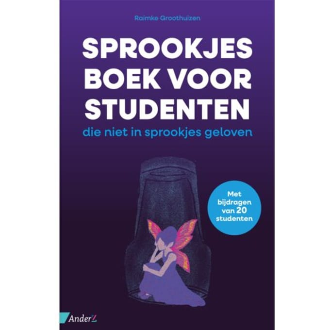 Sprookjesboek Voor Studenten - Raimke Groothuizen