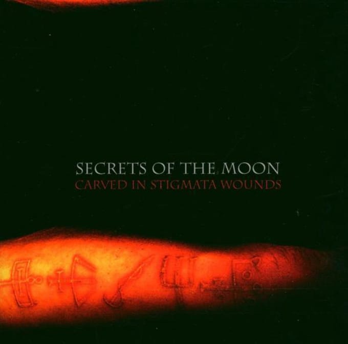 Carved In Stigmata Wounds - Secrets Of The Moon