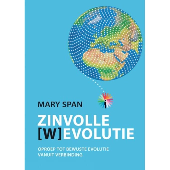 Zinvolle [w]evolutie - Mary Span