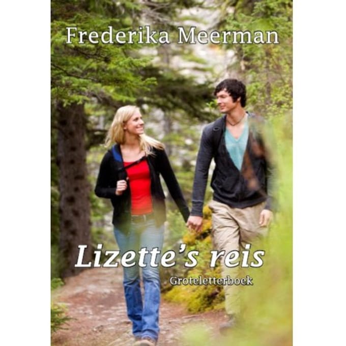 Lizette's Reis - Frederika Meerman