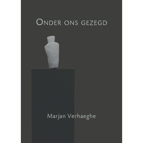 Onder Ons Gezegd - Marjan Verhaeghe