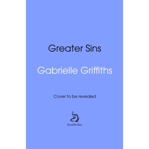 Greater Sins - Gabrielle Griffiths