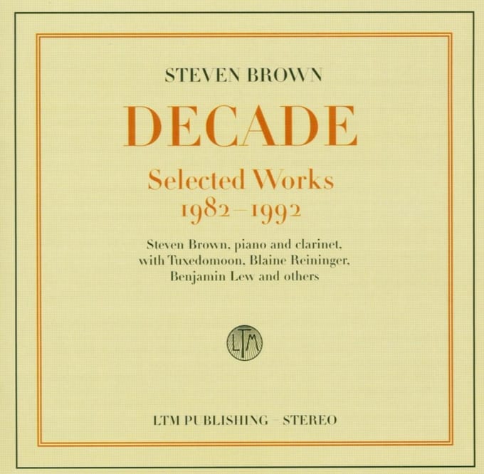 Steven Brown - Decade Best Of Steven Brown (CD) (Remastered)