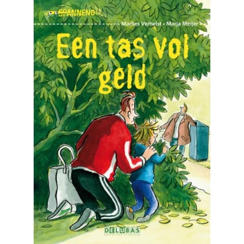 Een Tas Vol Geld - Spannend - Marlies Verhelst
