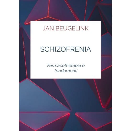 Schizofrenia - Jan Beugelink