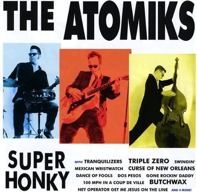 The Atomiks - Super Honky (LP)