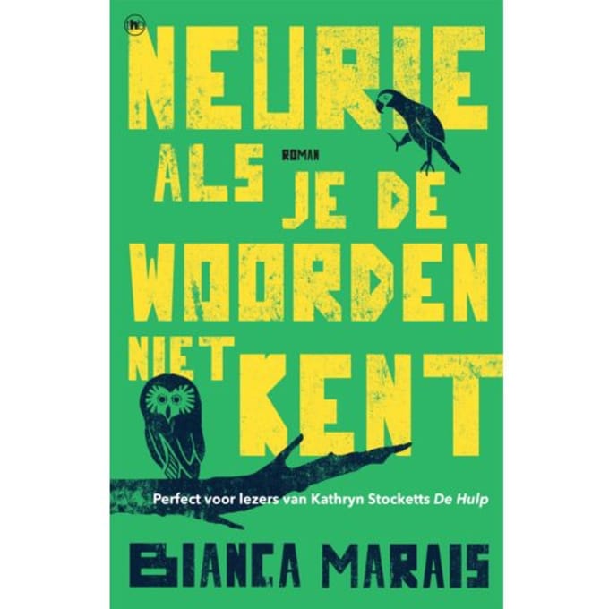 Neurie Als Je De Woorden Niet Kent - Bianca Marais