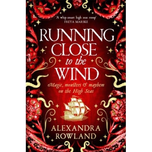 Running Close To The Wind - Alexandra Rowland