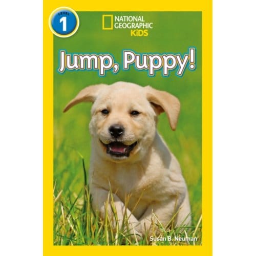 Jump, Pup! - National Geographic Readers - Susan B. Neuman