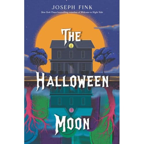 The Halloween Moon - Joseph Fink