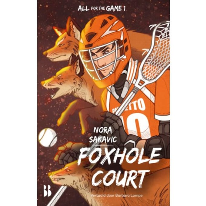 Foxhole Court - All For The Game - Nora Sakavic