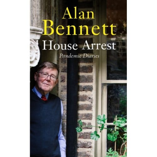 House Arrest - Alan Bennett
