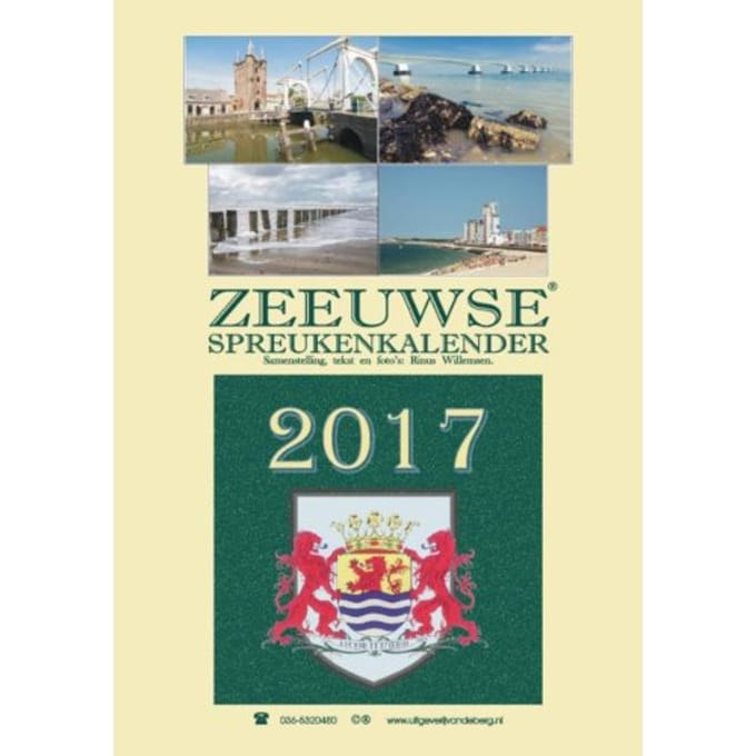 Zeeuwse Spreukenkalender / 2017 - Rinus Willemsen