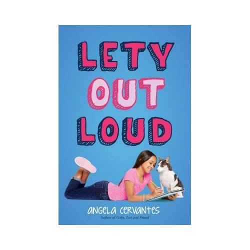 Lety Out Loud - Angela Cervantes