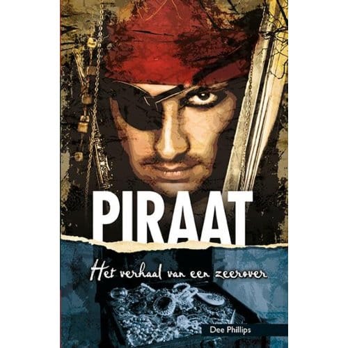 Piraat - Heftige Historie - Dee Phillips