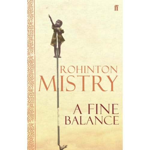 A Fine Balance - Rohinton Mistry
