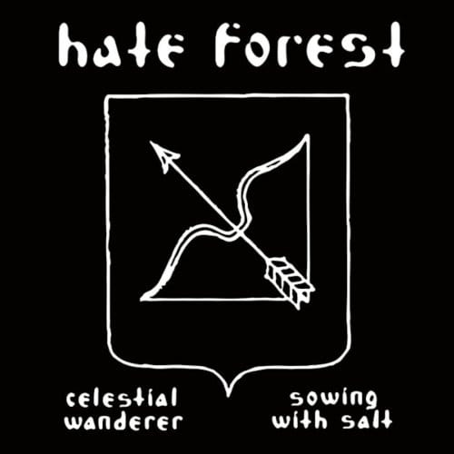 Hate Forest - Celestial Wanderer | Sowing With Salt (CD)