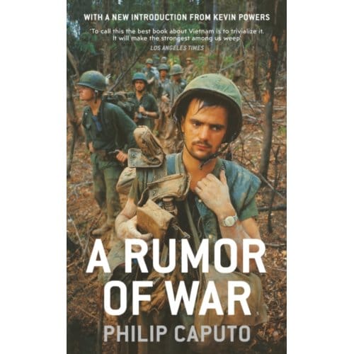 A Rumor Of War - Philip Caputo