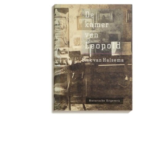 De Kamer Van Leopold - Dick van Halsema