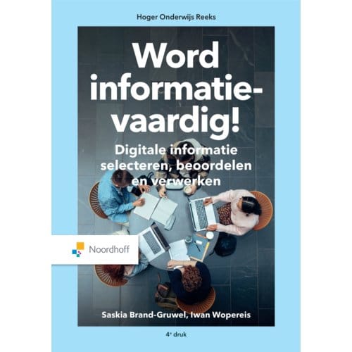 Word Informatievaardig! - Saskia Brand-Gruwel