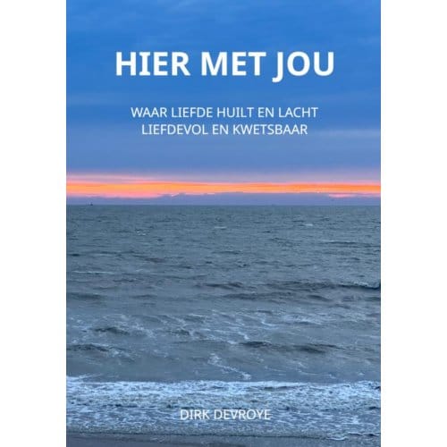 Hier Met Jou - Dirk Devroye