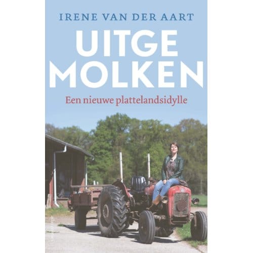 Uitgemolken - Irene van der Aart