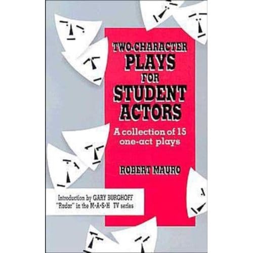 Two-Character Plays For Student Actors - Mauro