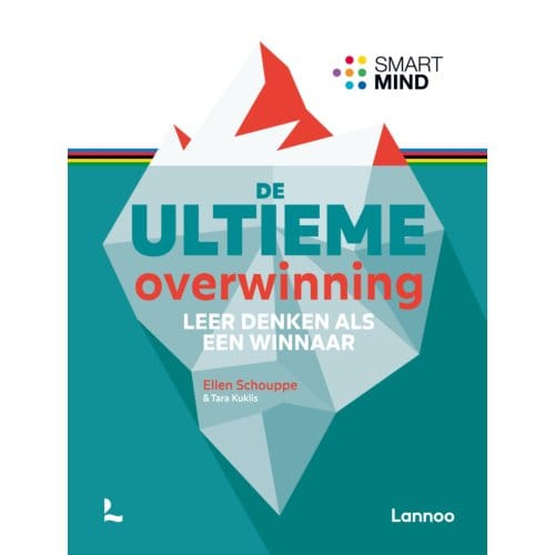 De Ultieme Overwinning - Herziene Editie - Ellen Schouppe