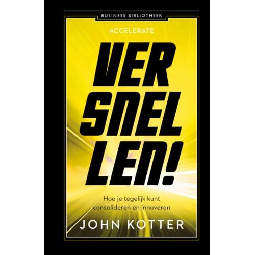 Versnellen! - John Kotter