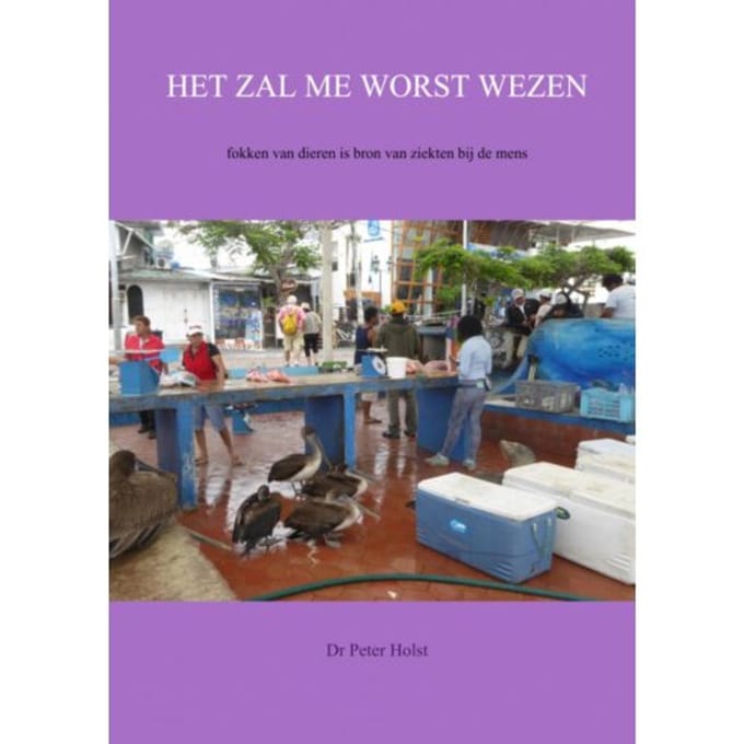 Het Zal Me Worst Wezen - Dr Peter Holst