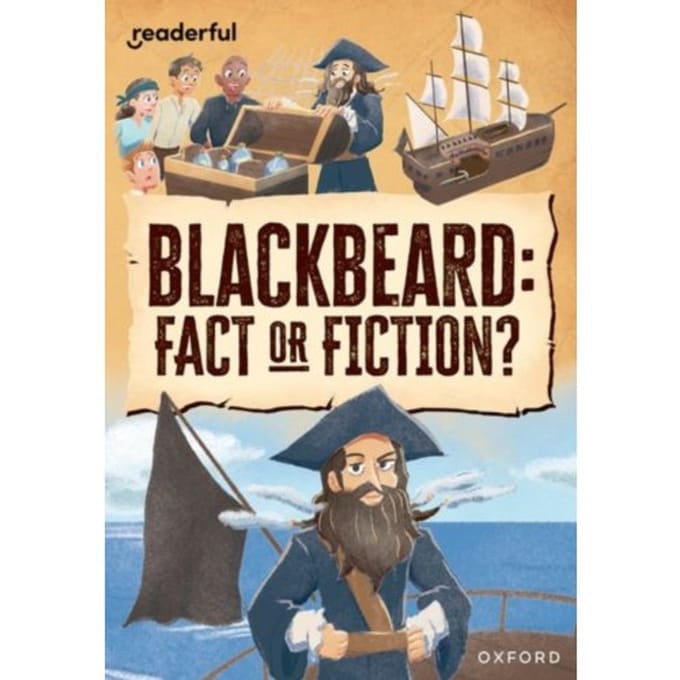 Readerful Rise: Oxford Reading Level 10: Blackbeard: Fact Or Fiction? - Readerful Rise - Hubbard, Ben