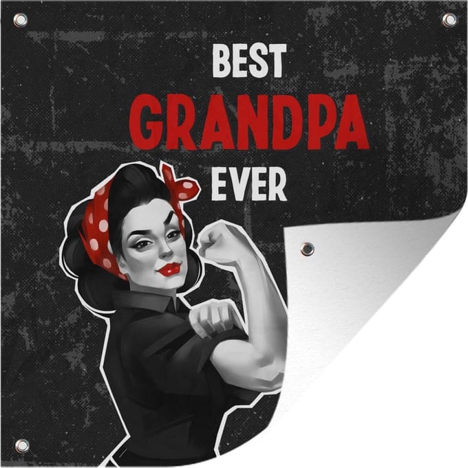 Tuindoek Quotes - Best grandpa ever - Spreuken - Opa - 100x100 cm