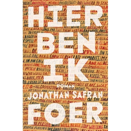 Hier Ben Ik - Jonathan Safran Foer