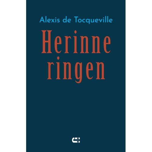 Herinneringen - Alexis de Tocqueville