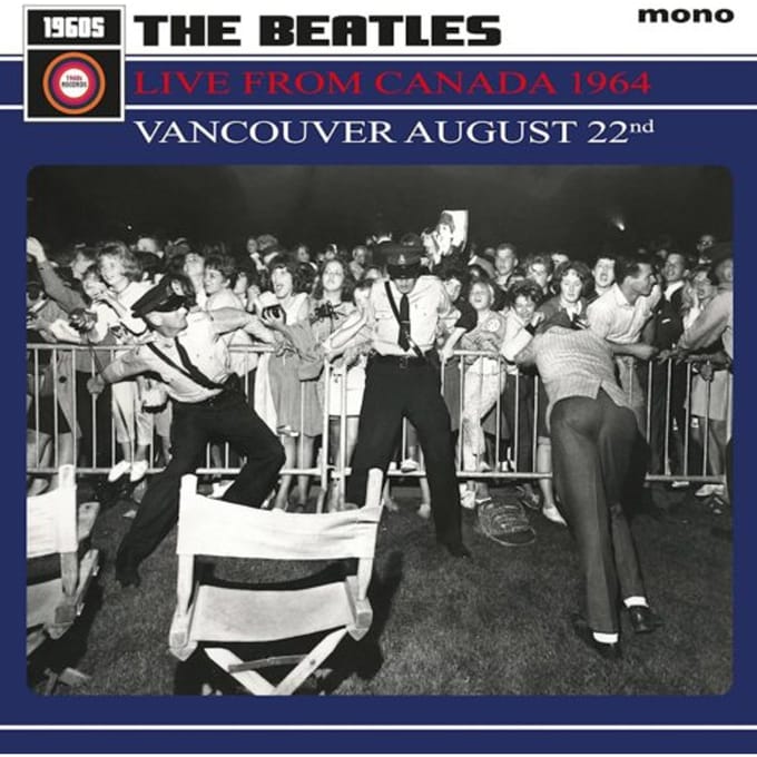 The Beatles - Live From Canada 1964: Vancouver August 22nd (LP)