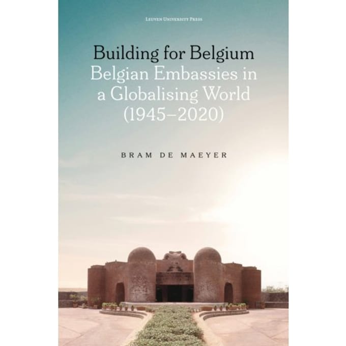 Building For Belgium - Bram De Maeyer