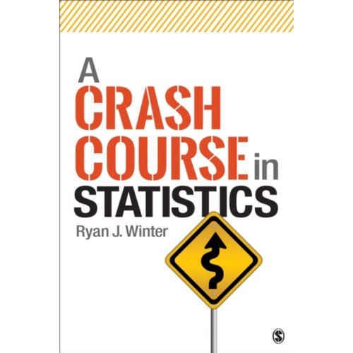 A Crash Course In Statistics - Winter