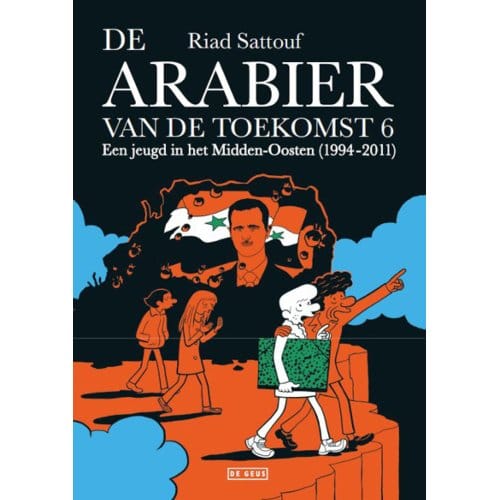 Arabier Van De Toekomst 6 - De Arabier Van De Toekomst - Riad Sattouf