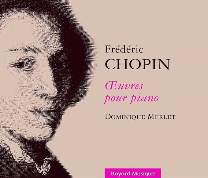 Dominique Merlet - Frédéric Chopin: Oeuvres Pour Piano (3 CD)