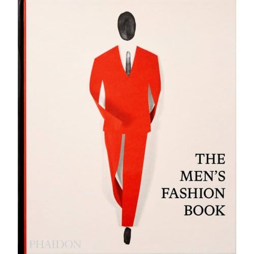 The Men's Fashion Book - Phaidon Editors